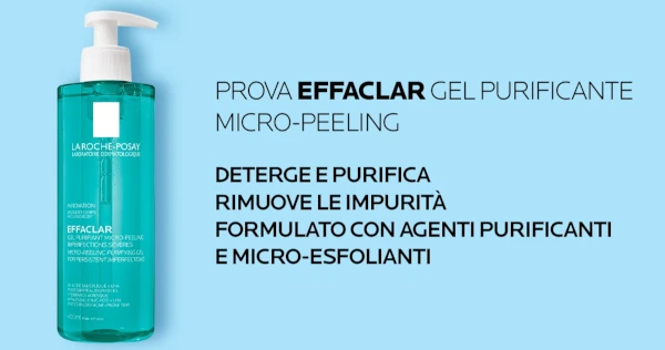 Campione omaggio EFFACLAR Gel Purificante micro-peeling