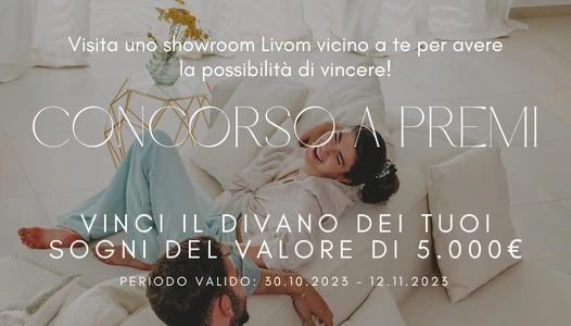 Concorso LIVOM Vinci un divano da sogno